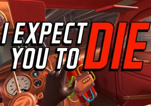 I Expect You To Die VR Steam CD KEY