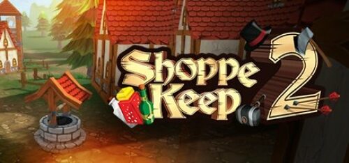 Shoppe Keep 2 PC Steam CD KEY