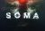 Soma PC Steam CD KEY
