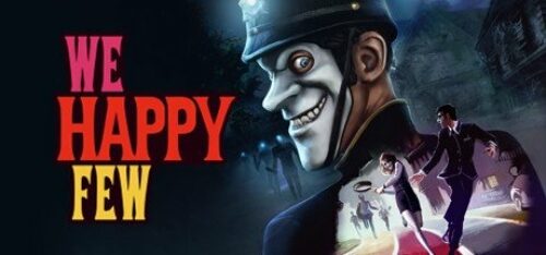 We Happy Few PC Steam CD KEY